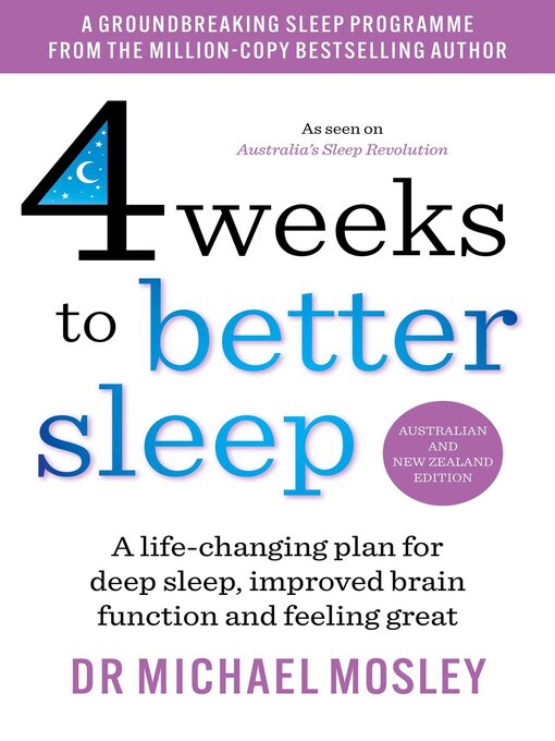 Title details for 4 Weeks to Better Sleep by Dr Michael Mosley - Available